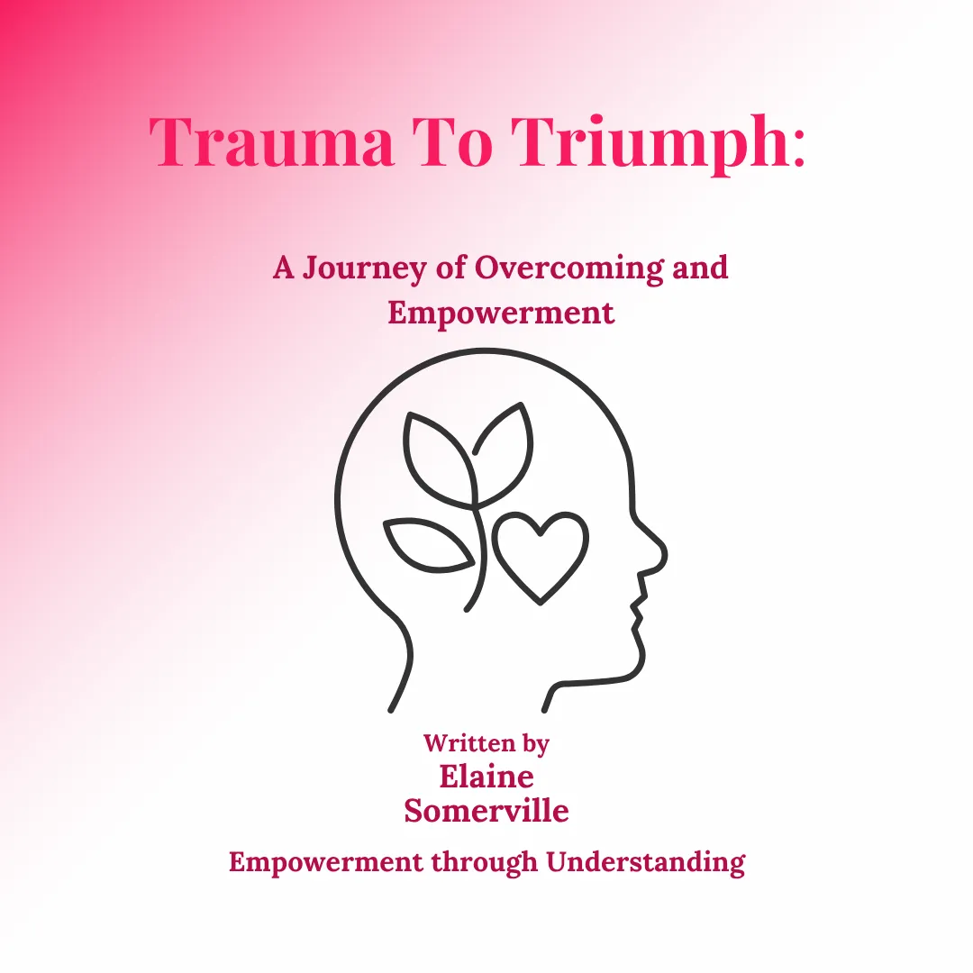 trauma to triumph ebook by elaine somerville, pink and white background