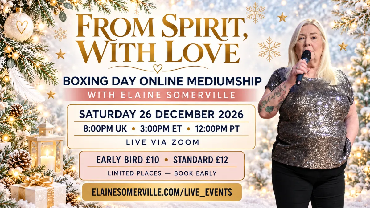 From Spirit With Love, an evening of mediumship with Elaine Somerville Online, Zoom, Saturday 26 December 2026