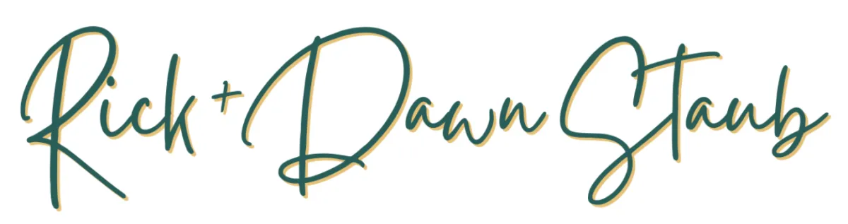 Rick & Dawn Staub
