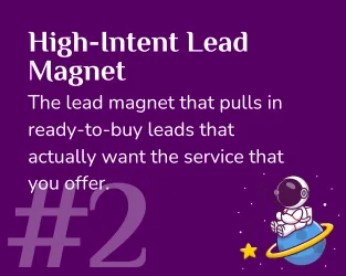 #2 high intent lead magnet