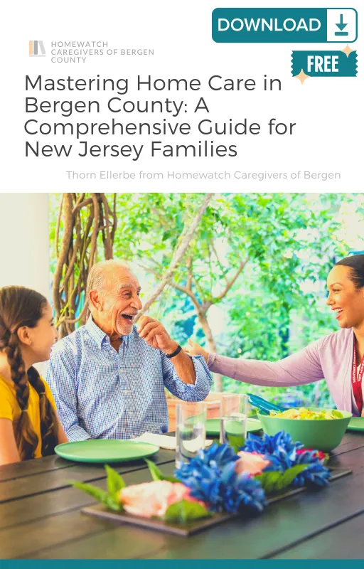 Mastering Home Care in Bergen County: Guide For New Jersey Families