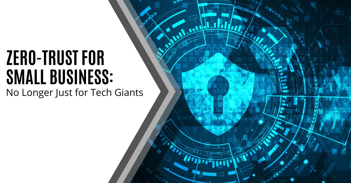 For small businesses, this is no longer an enterprise-only concept, and adopting a Zero Trust architecture is now a practical strategy to protect against modern threats like ransomware and insider risk, focusing on micro-segmentation and least privilege access to safeguard your most valuable data.