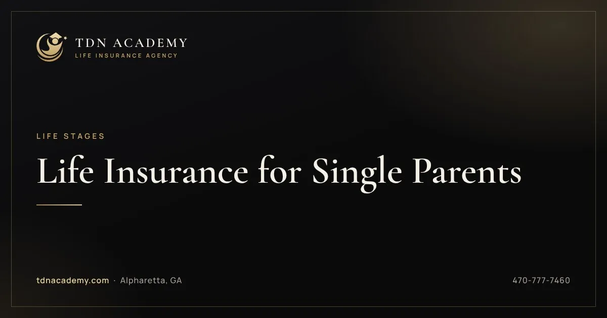 Life Insurance for Single Parents