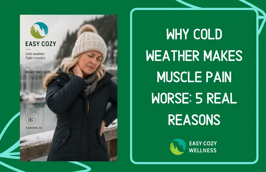 Why Cold Weather Makes Muscle Pain Worse: 5 Real Reasons