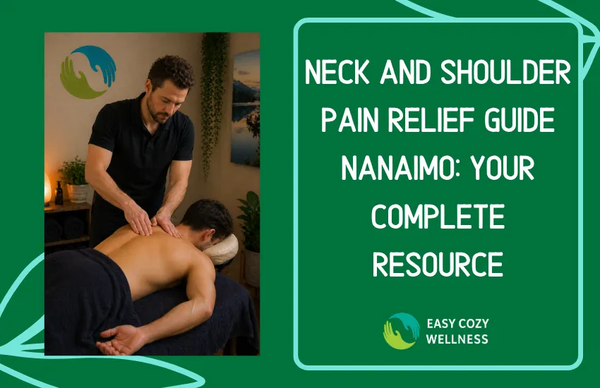 neck and shoulder pain relief guide Nanaimo