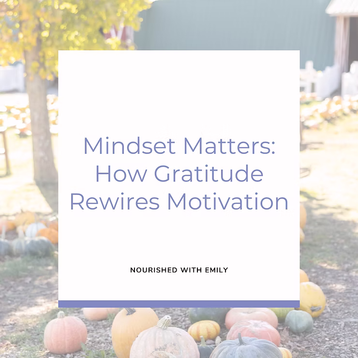 Mindset Matters: How Gratitude Rewires Motivation