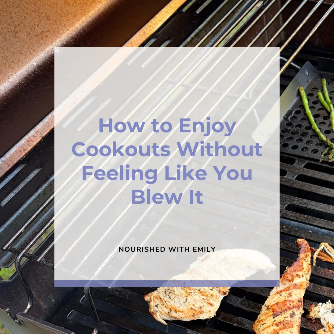  How to Enjoy Cookouts Without Feeling Like You Blew It