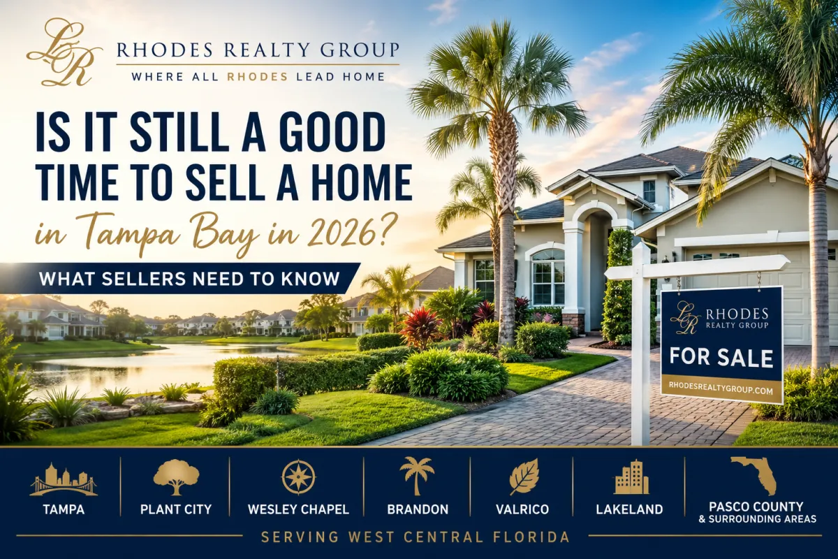 Is It Still a Good Time to Sell a Home in Tampa Bay in 2026?