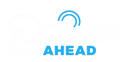 2 Clicks Ahead podcast logo featuring bold text with a blue radio signal icon.