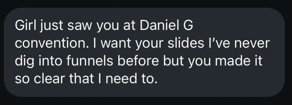 Attendee message asking for Melissa Dlugolecki's funnel slides from the Daniel G convention