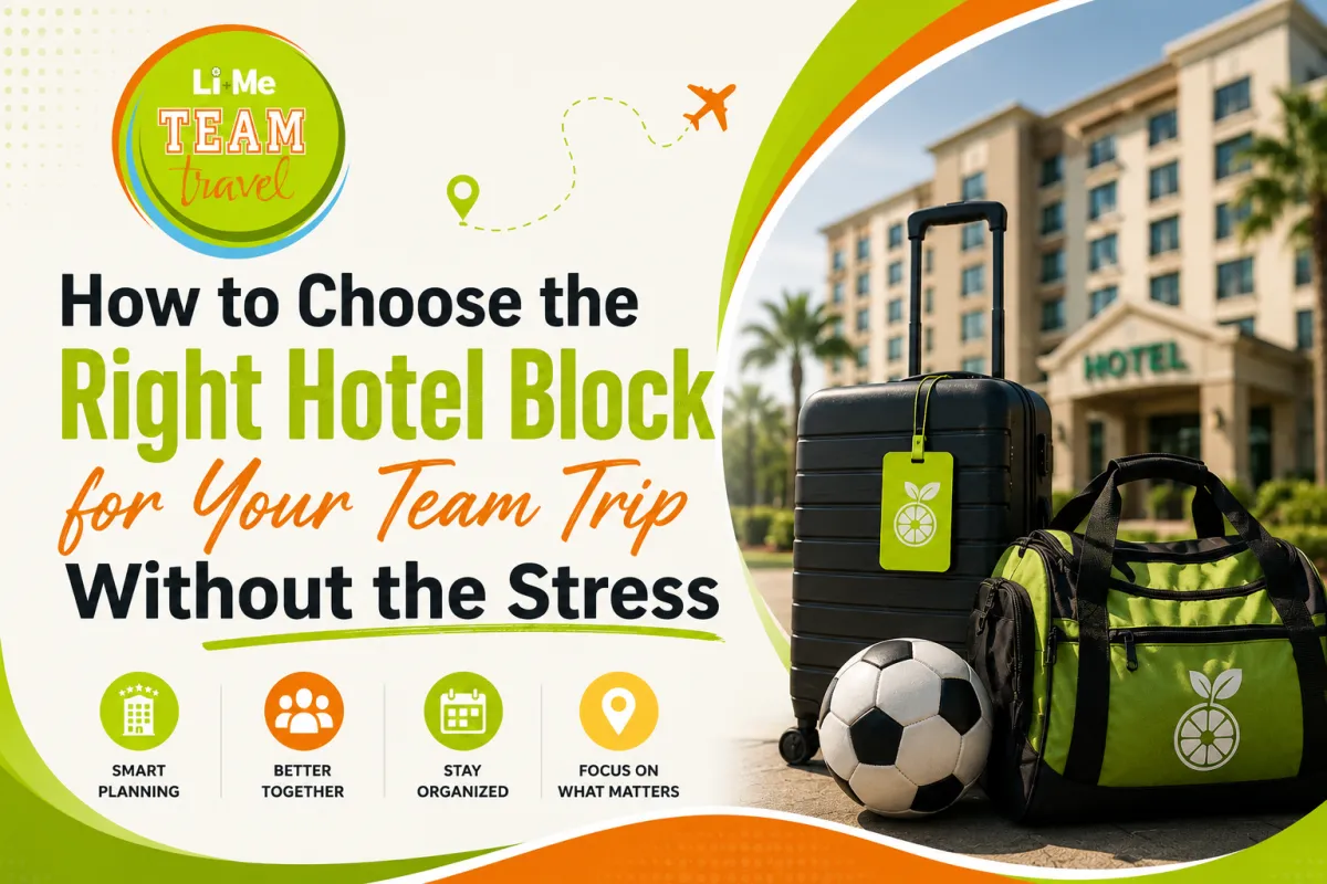 How to Choose the Right Hotel Block for Your Team Trip Without the Stress