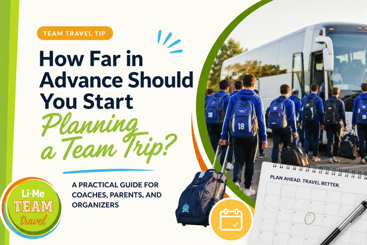 How Far in Advance Should You Start Planning a Team Trip?