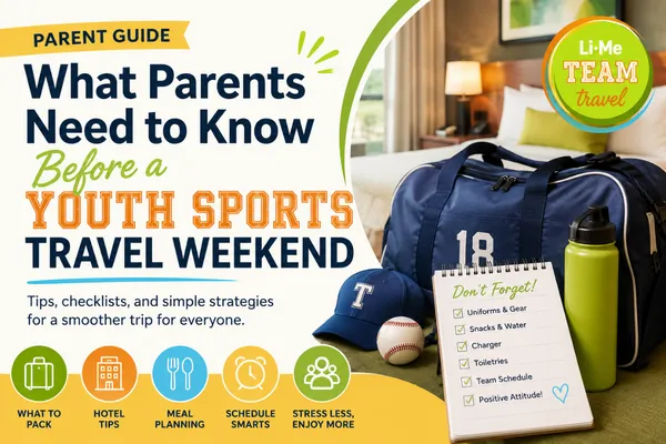 What Parents Need to Know Before a Youth Sports Travel Weekend