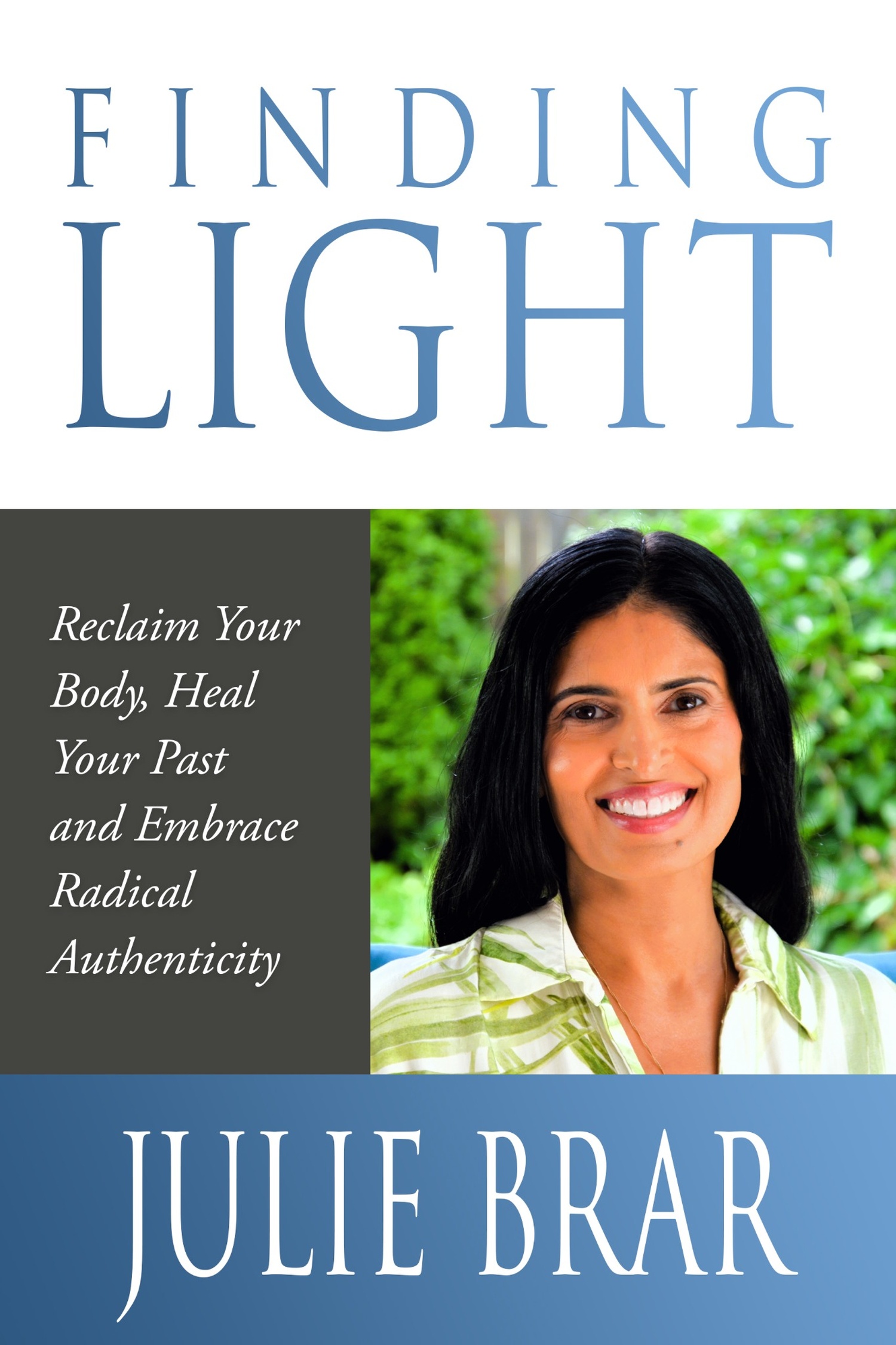 Book cover for “Finding Light” by Julie Brar