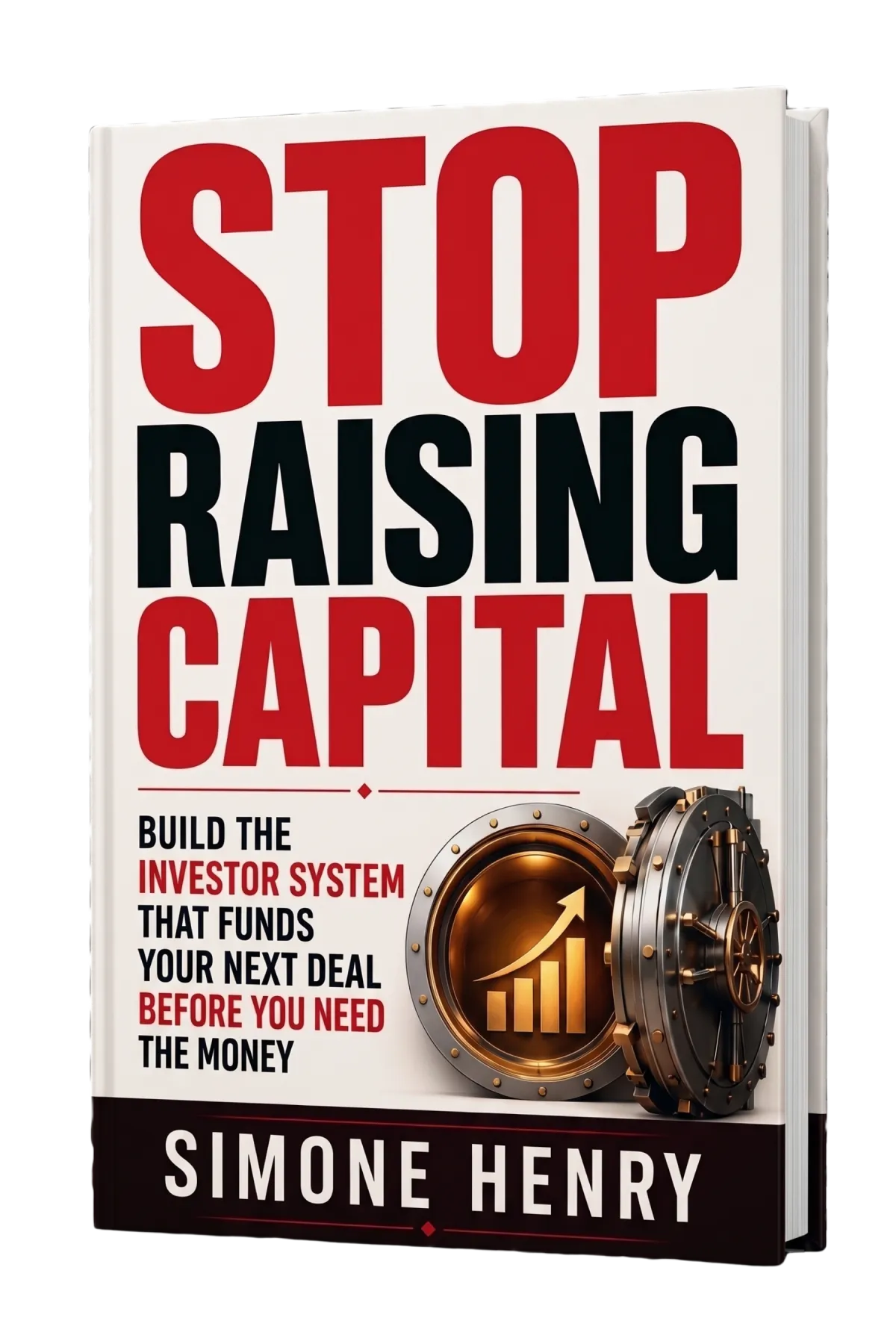Stop Raising Capital at the Last Minute Book 3D Hardcover Mockup