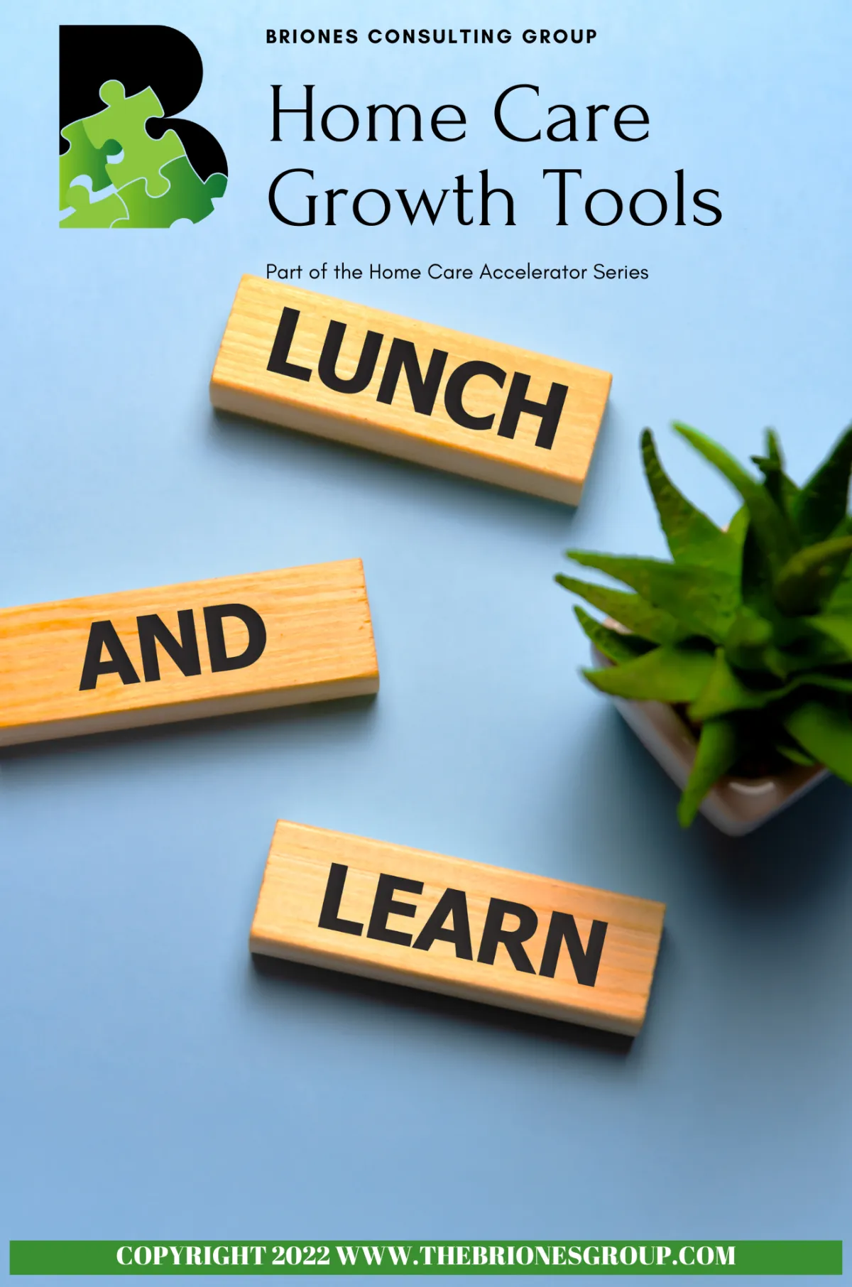 Home Care Growth Tools: Lunch and Learn by Julio Briones