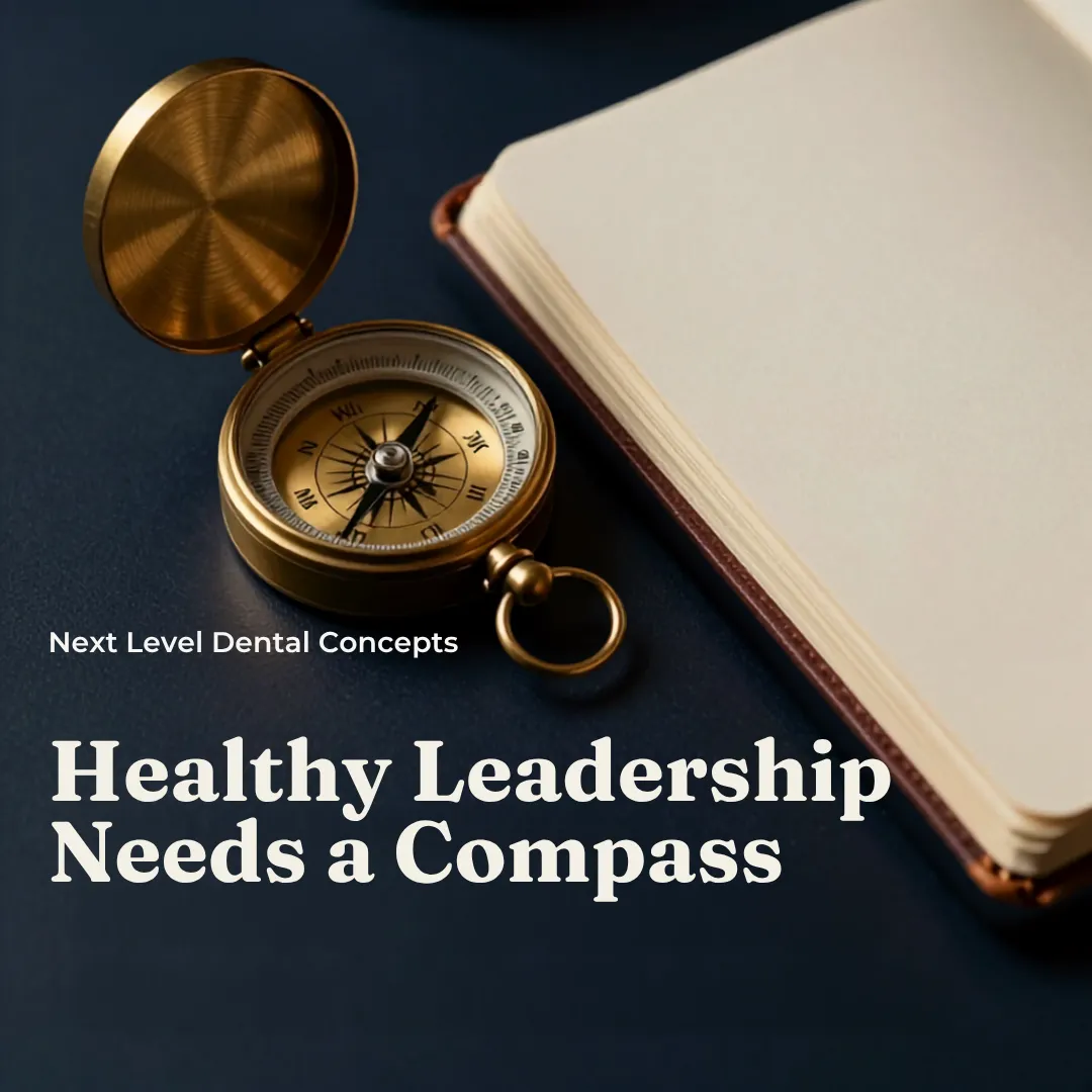 An open brass compass beside a blank journal on a dark surface with the words "Healthy Leadership Needs a Compass," symbolizing clarity, direction, and intentional leadership in business growth.