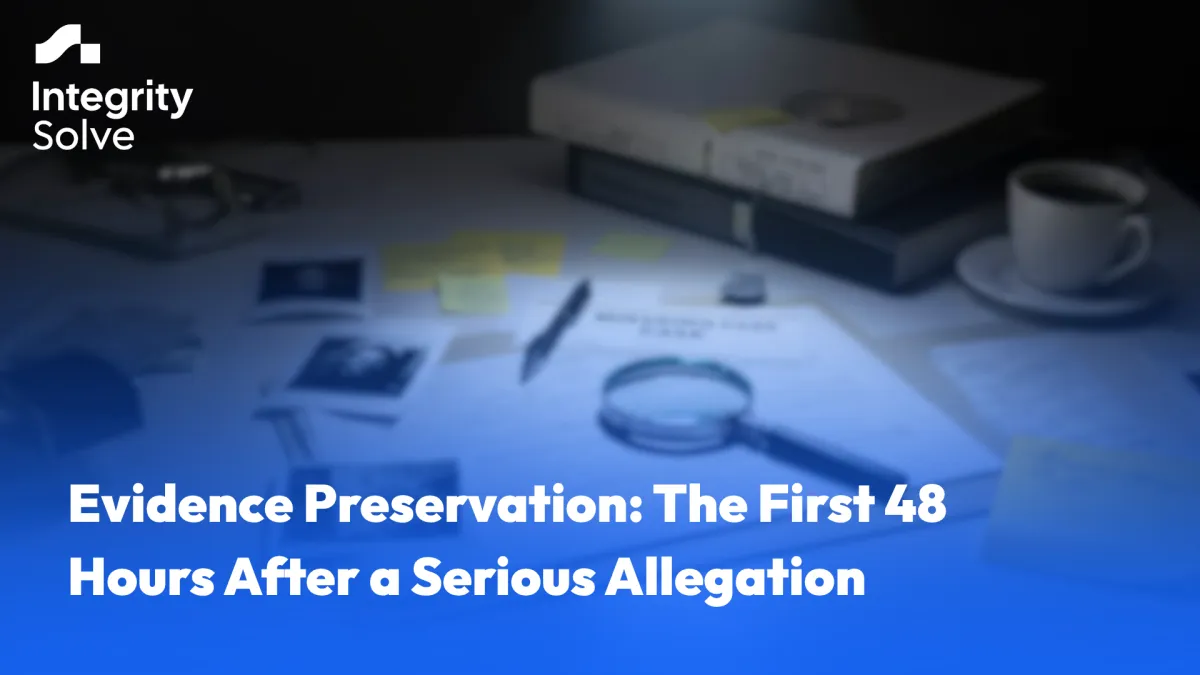 A short checklist of first actions after an allegation to preserve evidence.  Suggested internal links: In