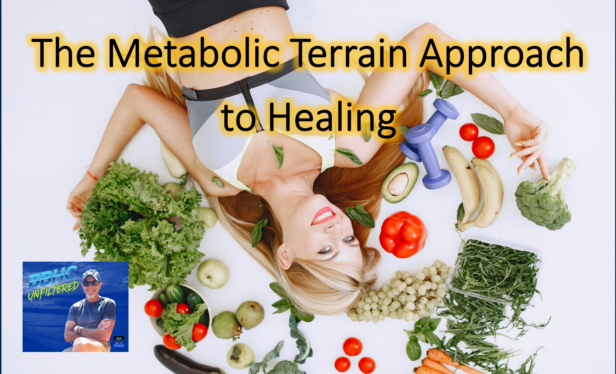The Metabolic Terrain Approach to Healing