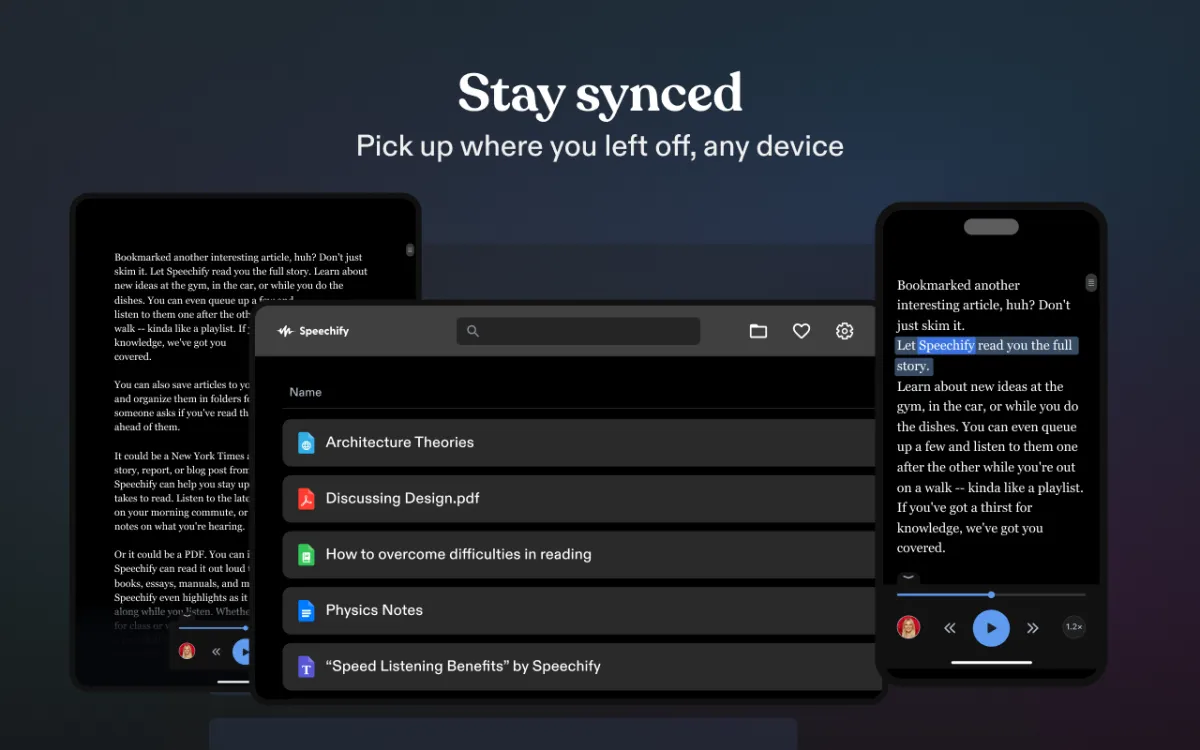 Stay Synced Speechify