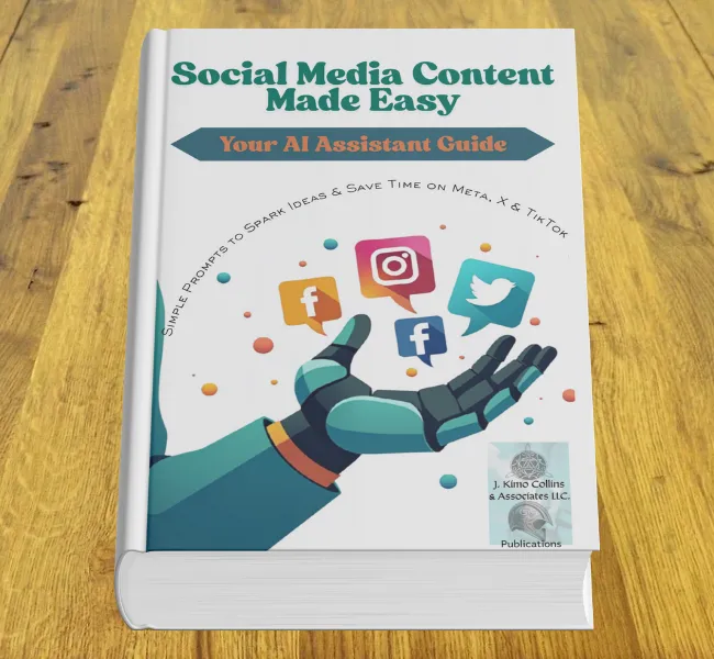 Free e-book cover: Social Media Content Made Easy - Your AI Assistant Guide from JKC & Associates.