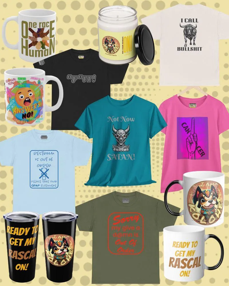 A collage of Kolohe Ko's Mild and Wild designs, including motivational t-shirts and provocative mugs.