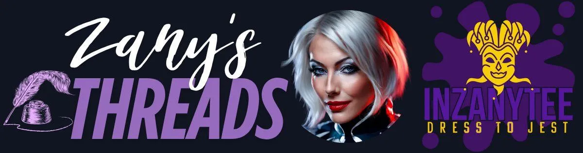 Zany's Blog Banner InZanyTee Image