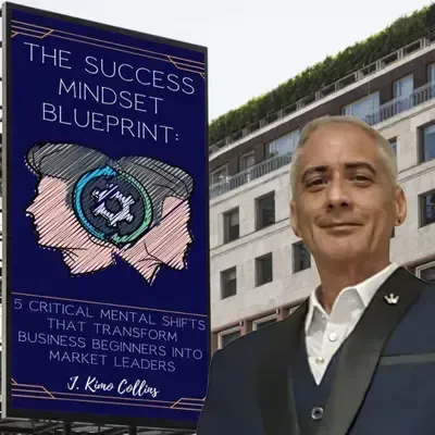 Book cover for The Success Mindset Blueprint by J. Kimo Collins