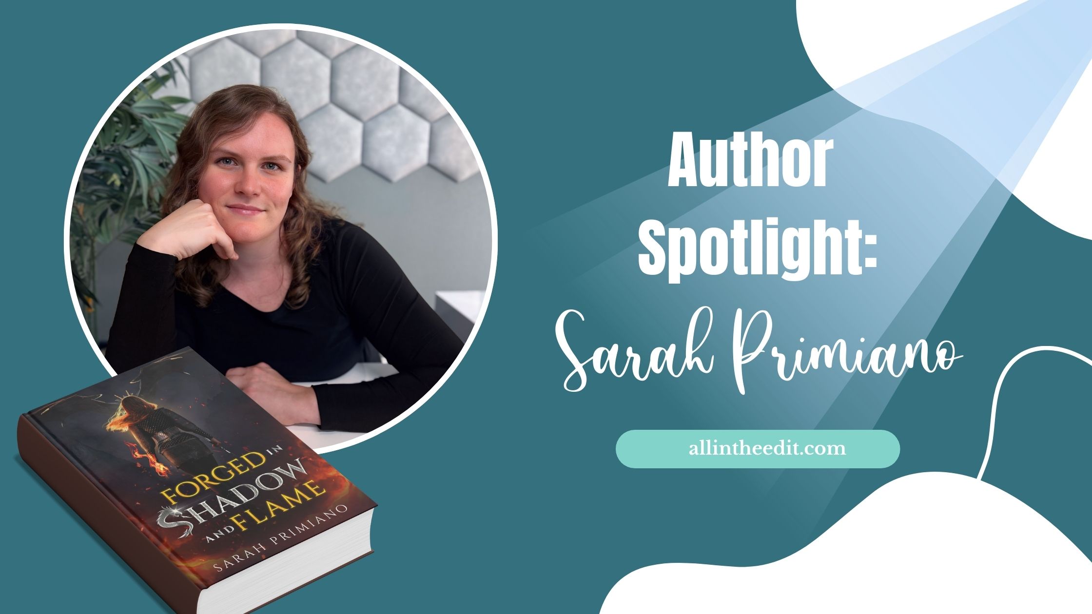 Author Spotlight: Sarah Primiano – Fierce Heroines, Elemental Magic, and Love Forged in Fire