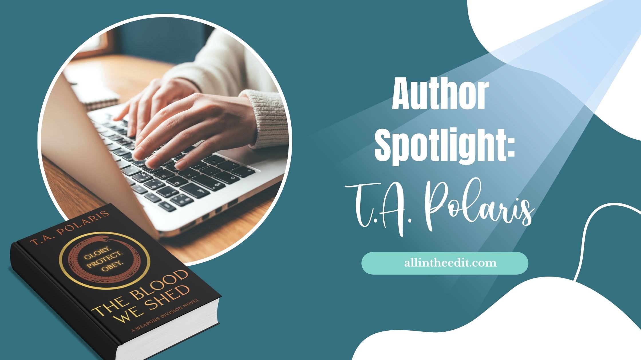 Author Spotlight: T.A. Polaris - Revenge, Romantasy, and a World Forged in Blood