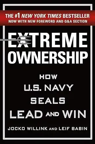 Nueva entrada del Extreme Ownership: How U.S. Navy SEALs Lead and Winblog