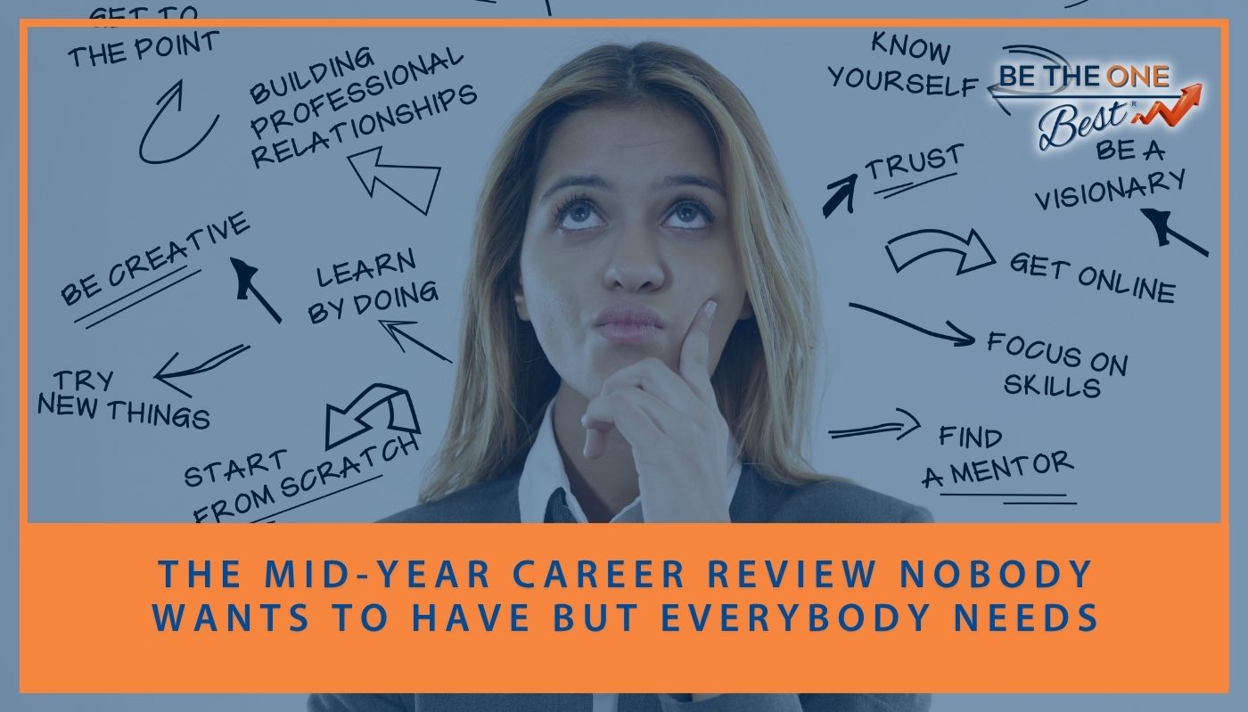 The Mid-Year Career Review Nobody Wants to Have but Everybody Needs