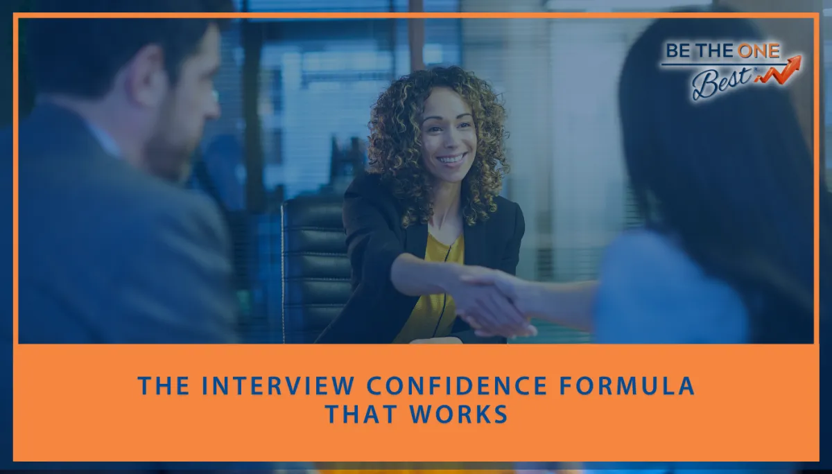 The Interview Confidence Formula That Works