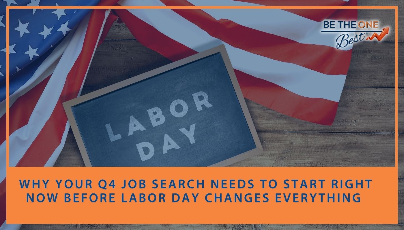 Why Your Q4 Job Search Needs to Start Right Now Before Labor Day Changes Everything