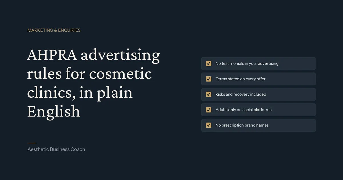 AHPRA Advertising Guidelines for Cosmetic Clinics, Explained in Plain English