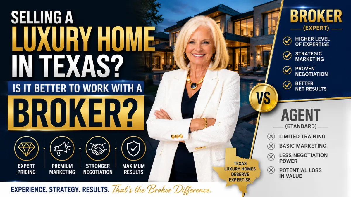 Selling a Luxury Home in Texas? Work With a Broker