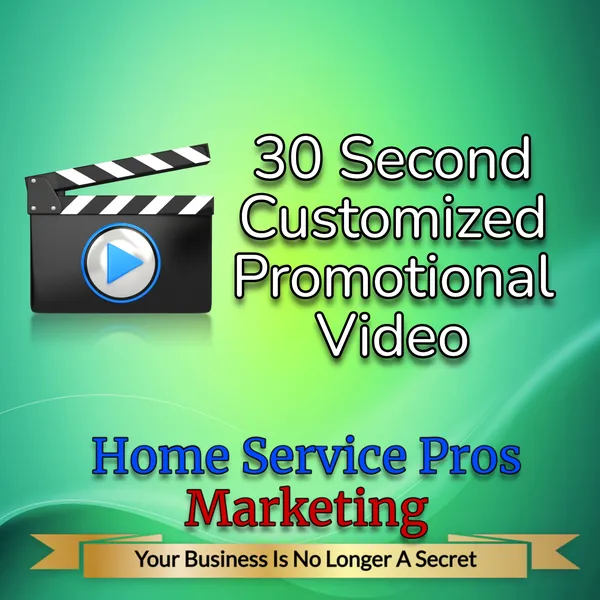 Get Customized Promotional Video Made At Home Service Pros Marketing