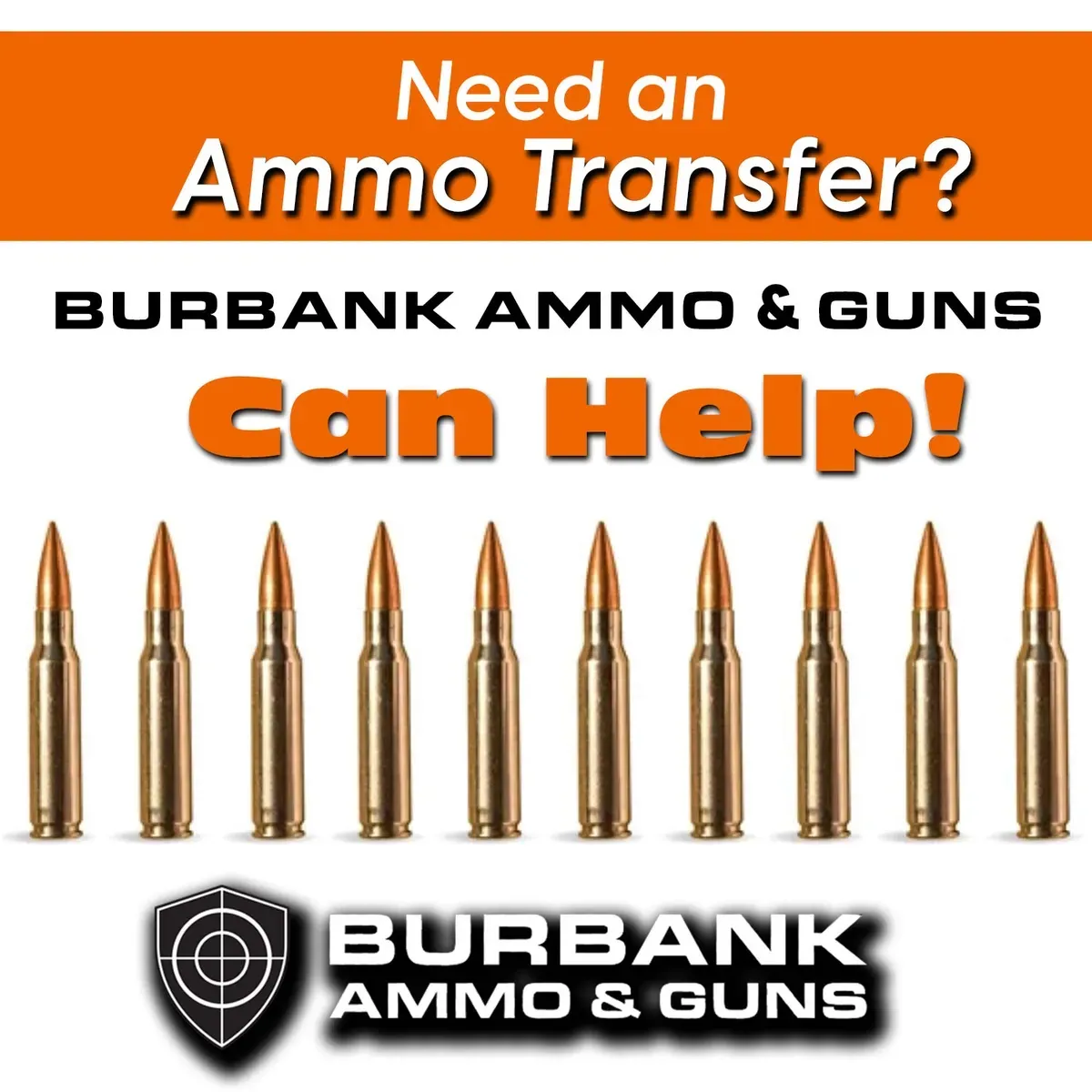 Burbank Ammo & Guns Sale