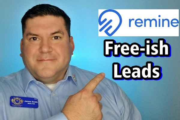 How to Generate “Free-ish” Real Estate Leads Using Remine In HAR
