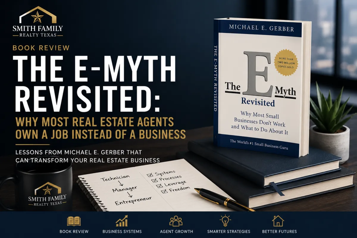 The E-Myth Revisited: Essential for Texas Realtors