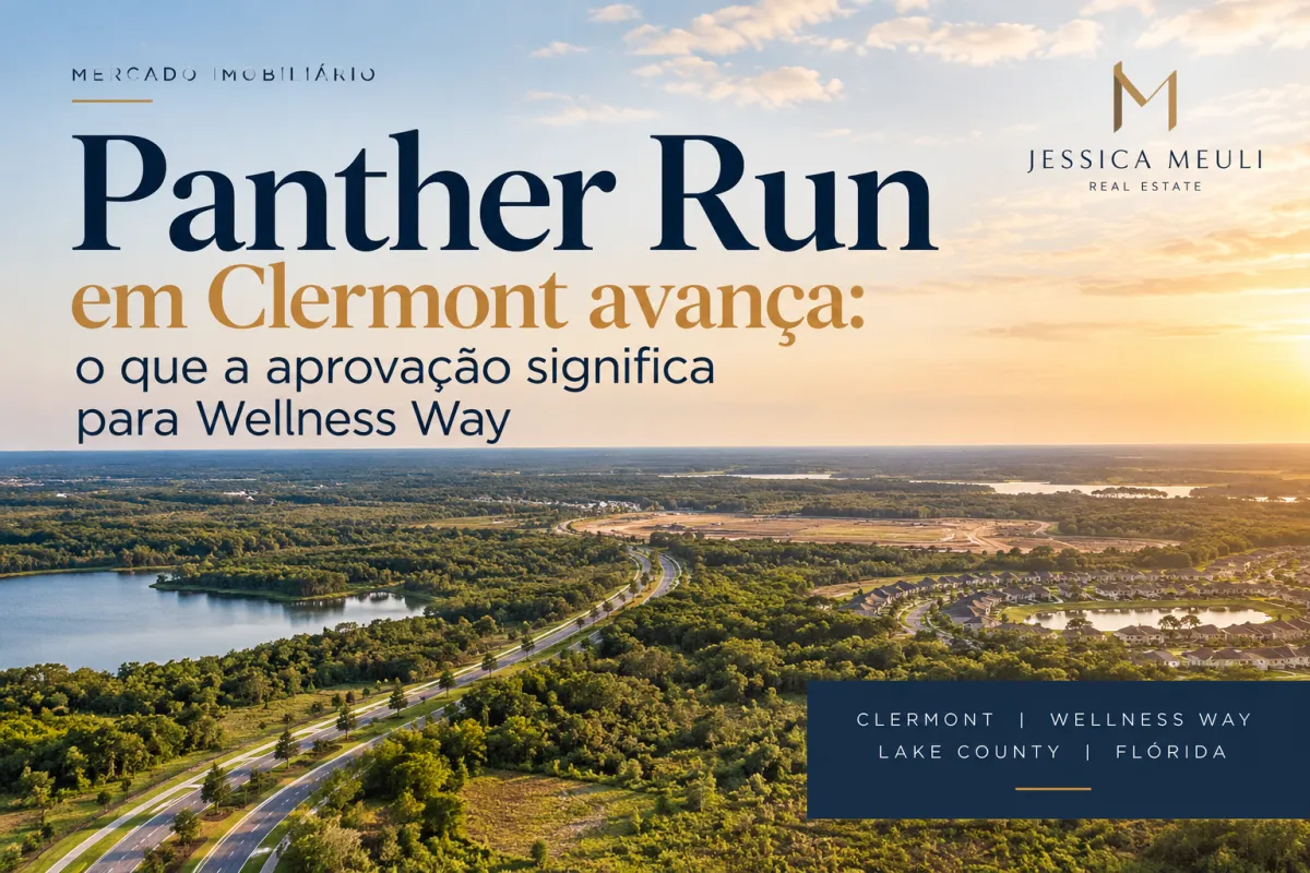 Panther Run em Clermont avança: o que a aprovação significa para Wellness Way