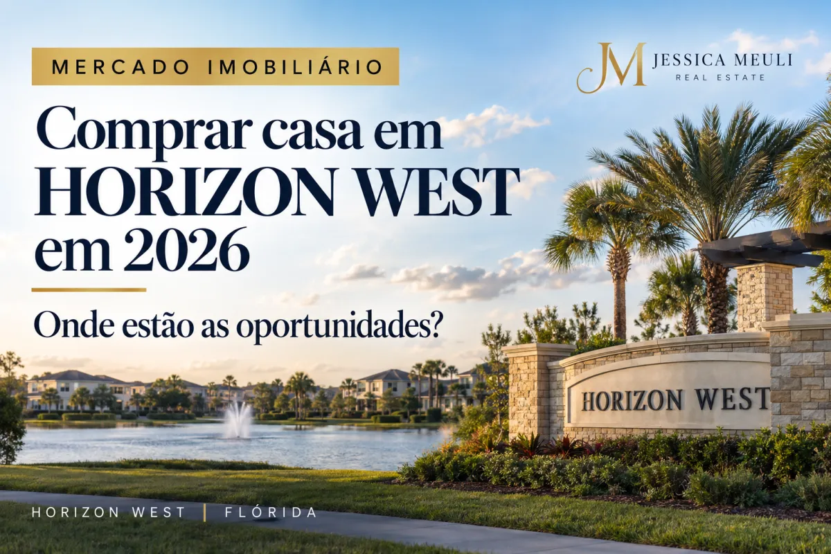 Comprar Casa em Horizon West em 2026 | Jessica Meuli
