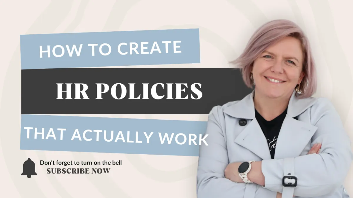 How to Create HR Policies That Actually Work Without the Jargon