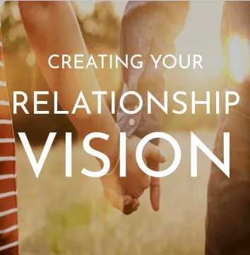 Relationship Dynamics Institute Sessions - Relationship Vision