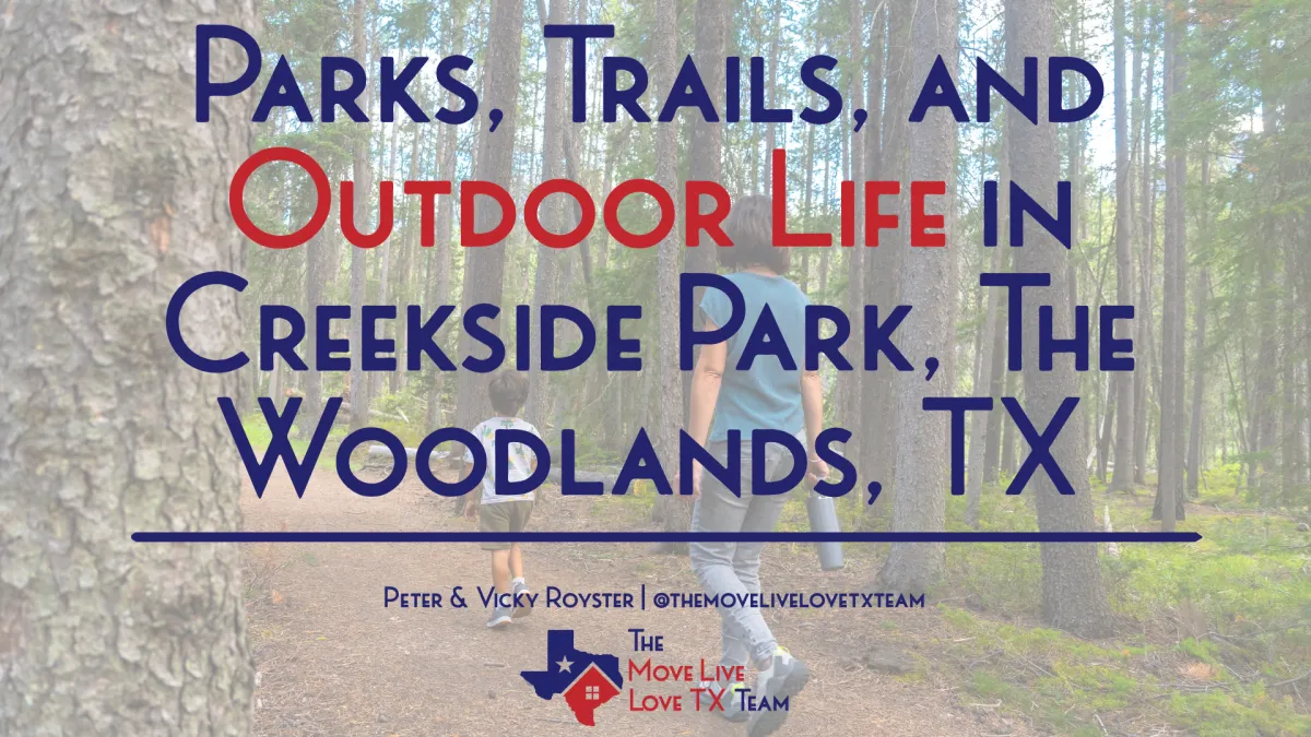 Parks, Trails, and Outdoor Life in Creekside Park, The Woodlands, TX