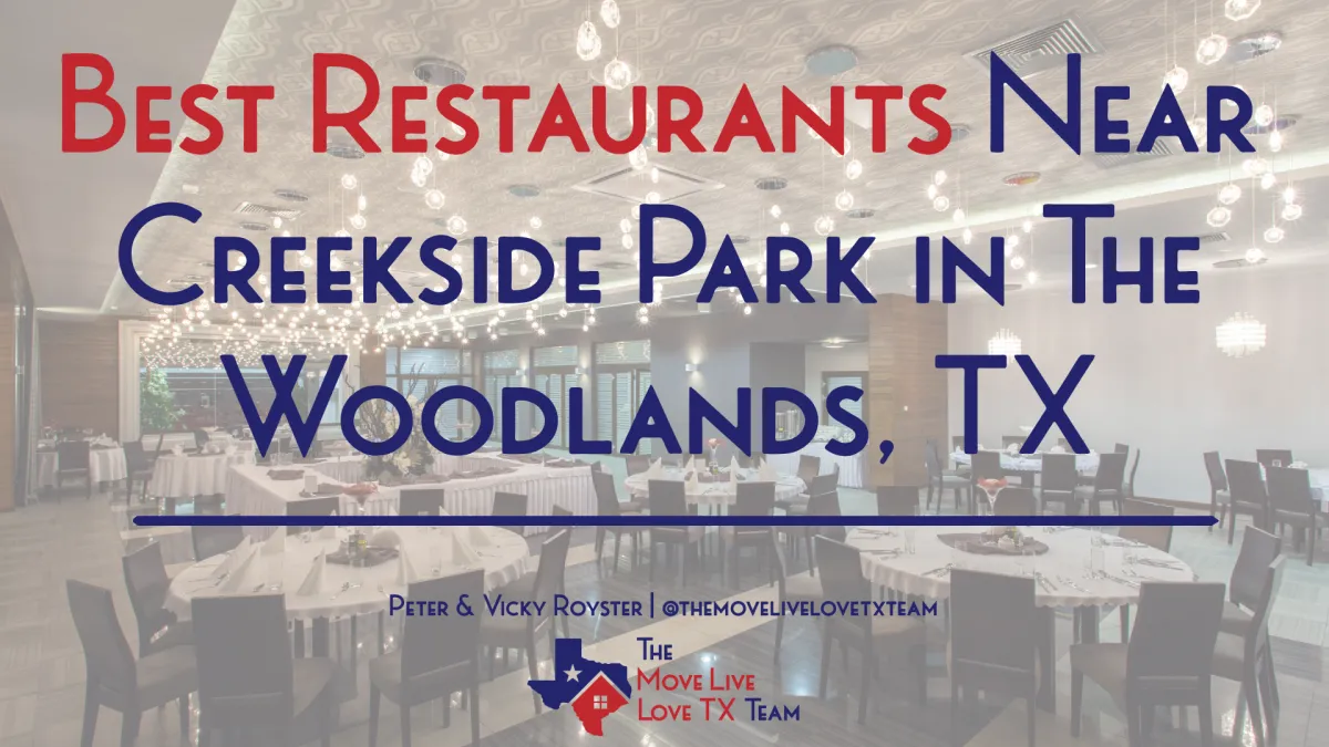 Best Restaurants Near Creekside Park in The Woodlands, TX