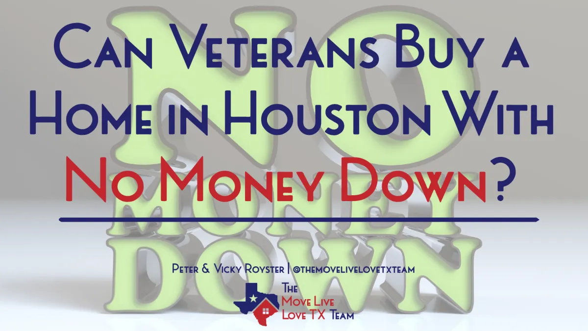Can Veterans Buy a Home in Houston With No Money Down?
