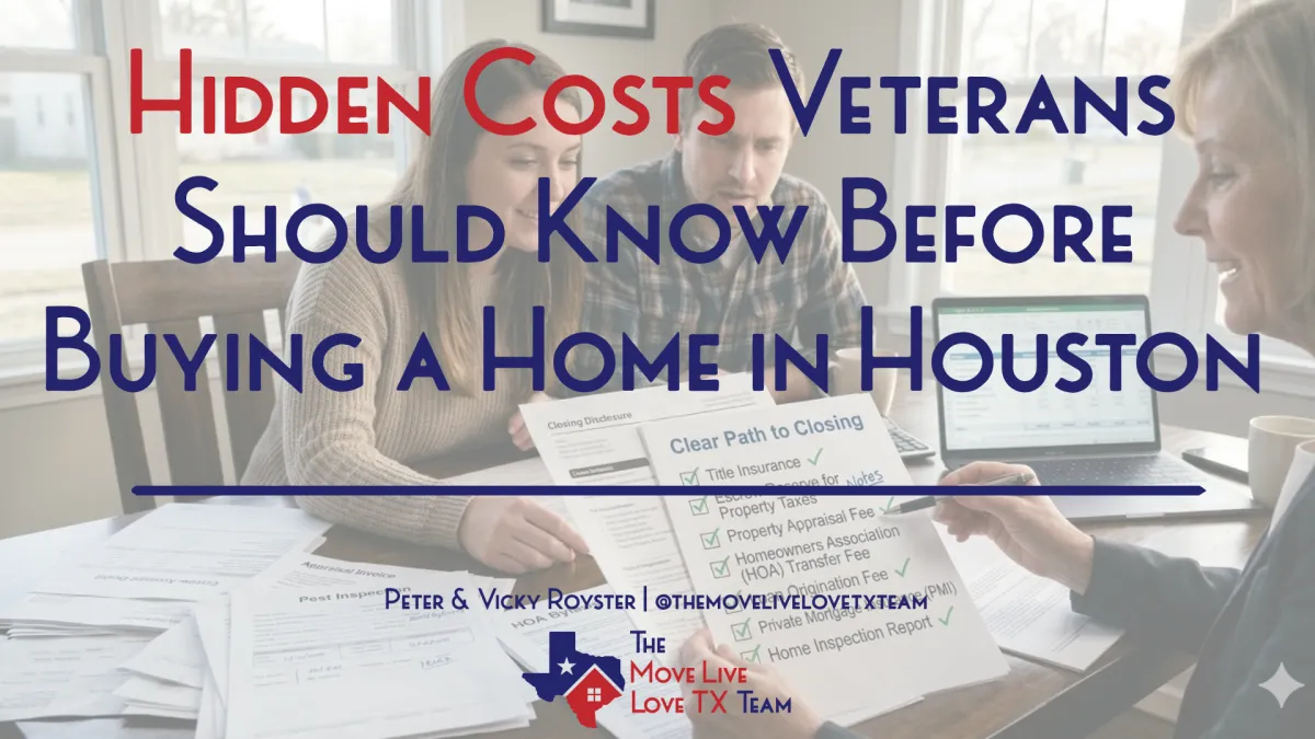 Hidden Costs Veterans Should Know Before Buying a Home in Houston