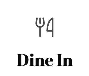 Dine In