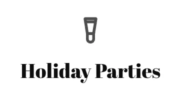 Holiday Parties